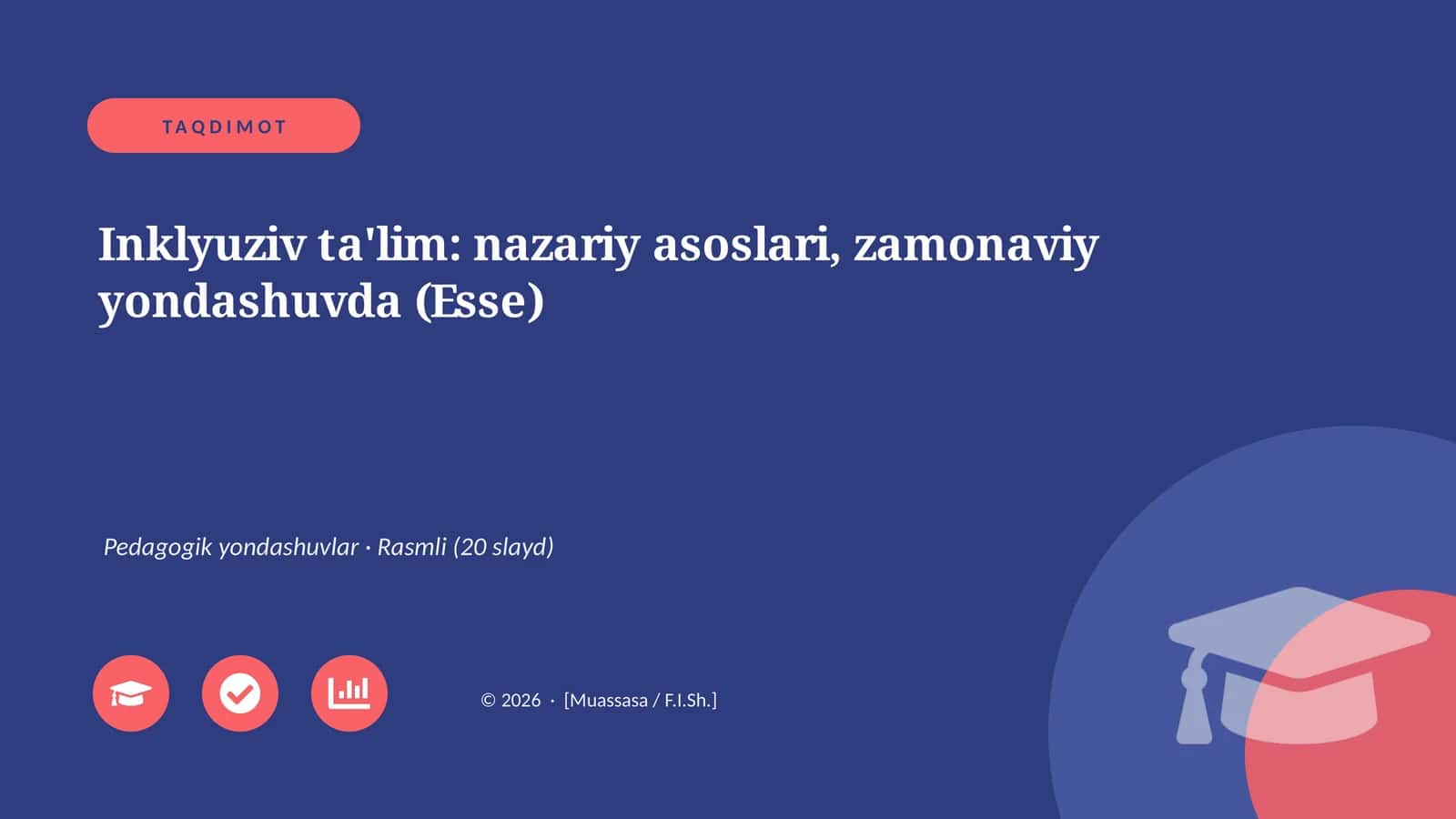 Inklyuziv ta'lim: nazariy asoslari, zamonaviy yondashuvda (Esse)