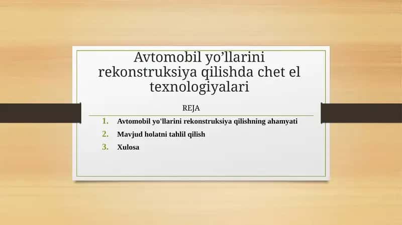Avtomobil yo’llarini rekonstruksiya qilishda chet el texnologiyalari