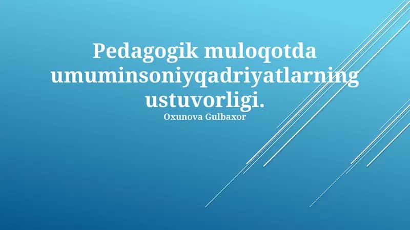 Pedagogik Muloqotda Umuminsoniy Qadriyatlar