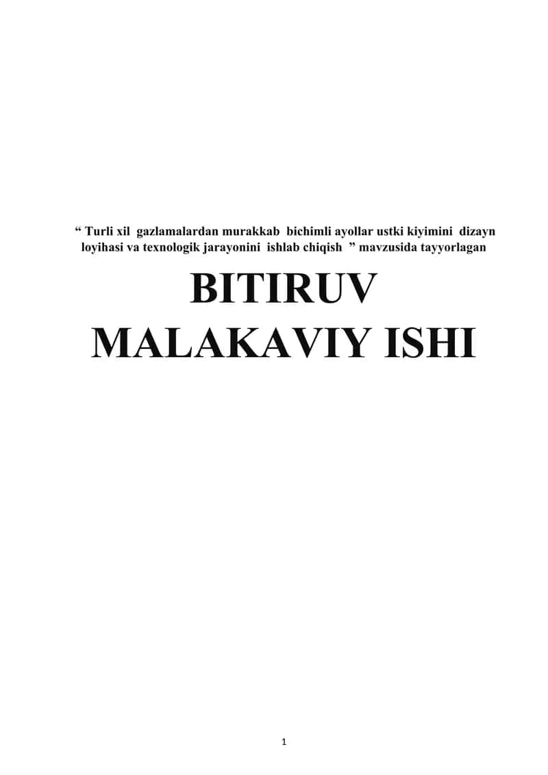 Turli xil gazlamalardan murakkab bichimli ayollar ustki kiyimini dizayn loyihasi va texnologik jarayonini ishlab chiqish