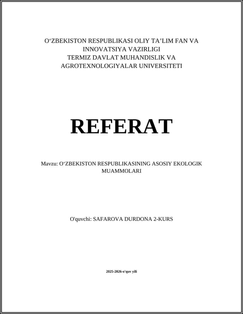 OʻZBEKISTON RESPUBLIKASINING ASOSIY EKOLOGIK MUAMMOLARI
