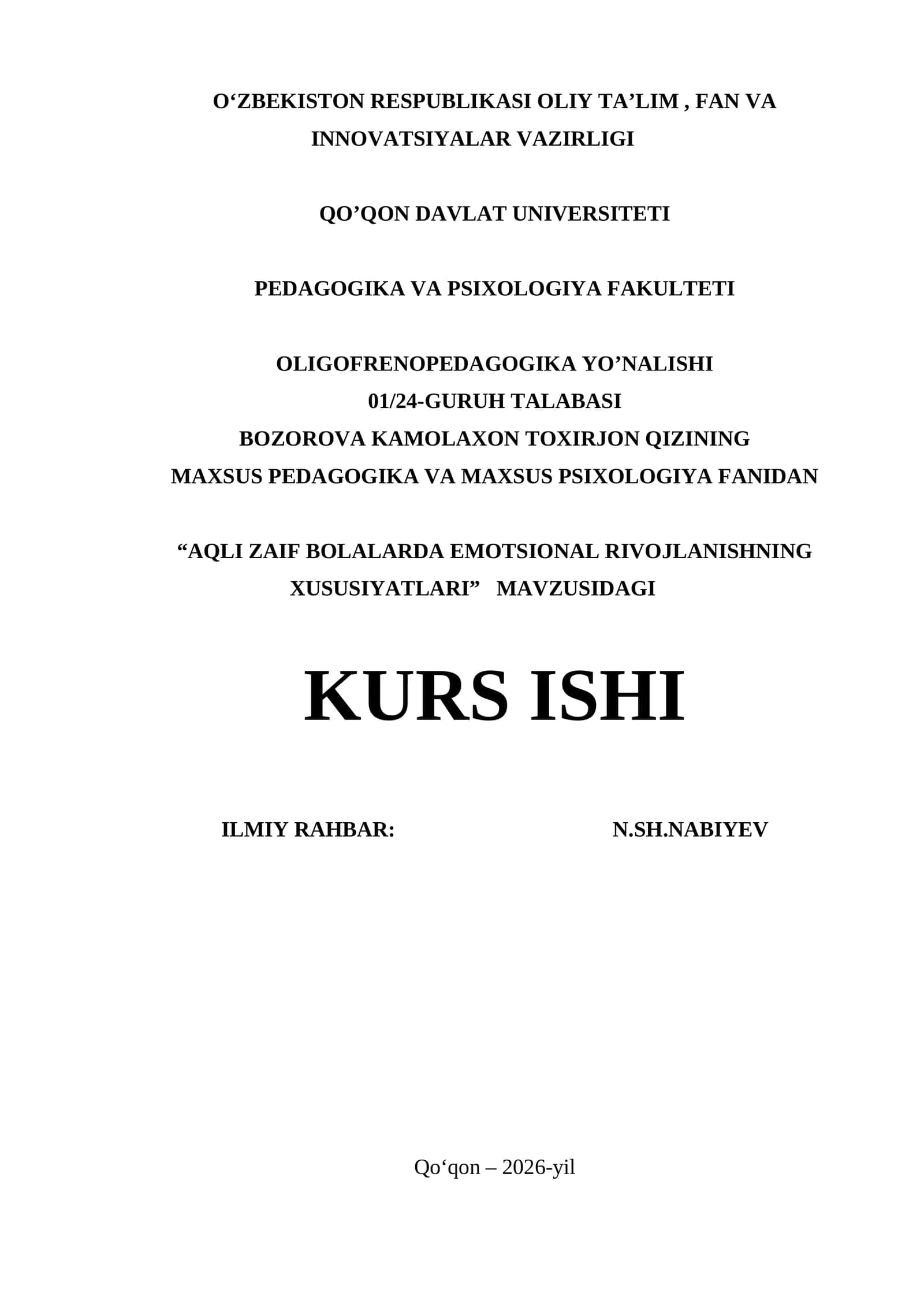 AQLI ZAIF BOLALARDA EMOTSIONAL RIVOJLANISHNING XUSUSIYATLARI