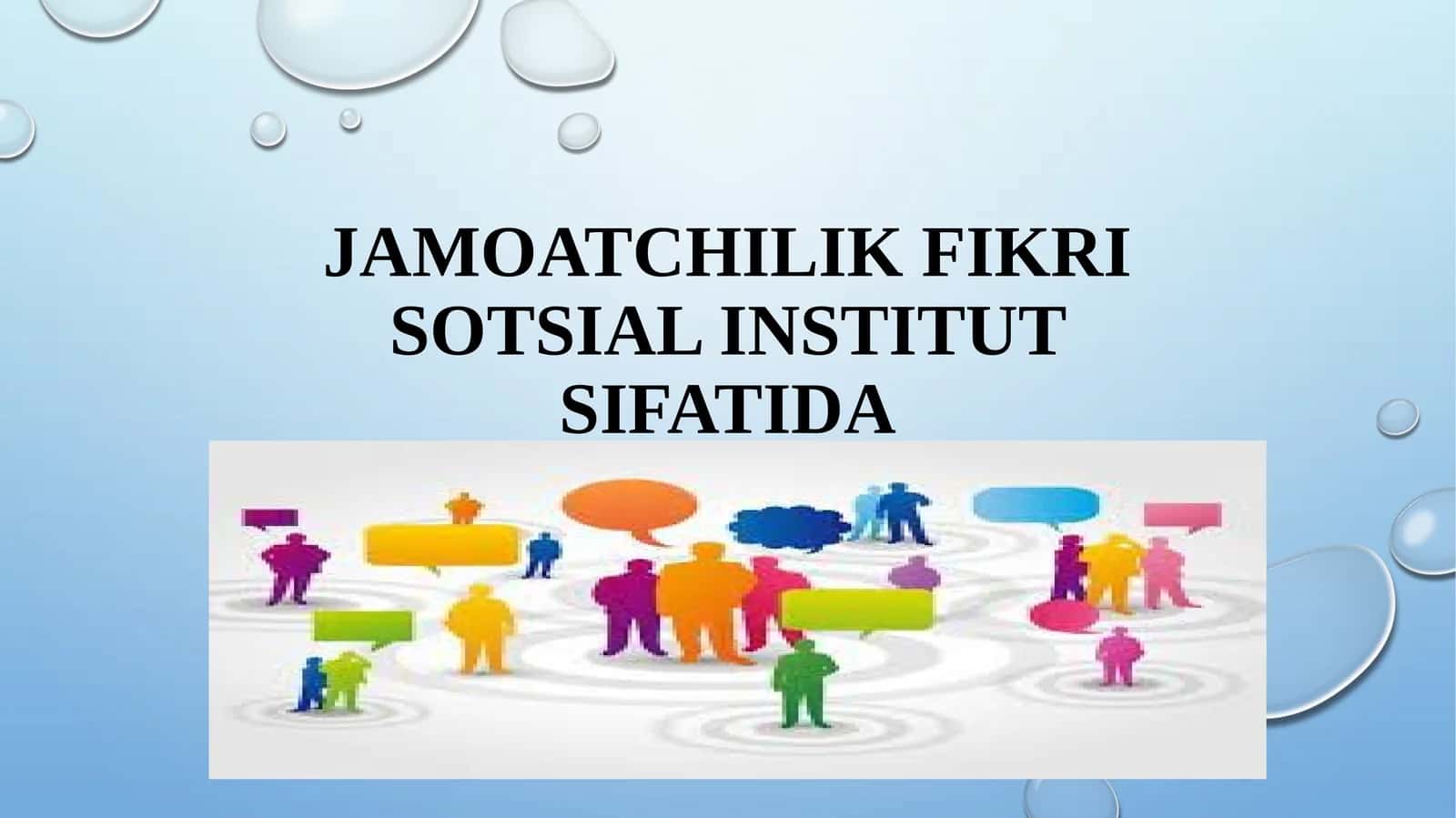 Jamoatchilik fikri sotsial institut sifatida