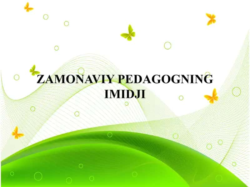 Zamonaviy pedagogning Imidji