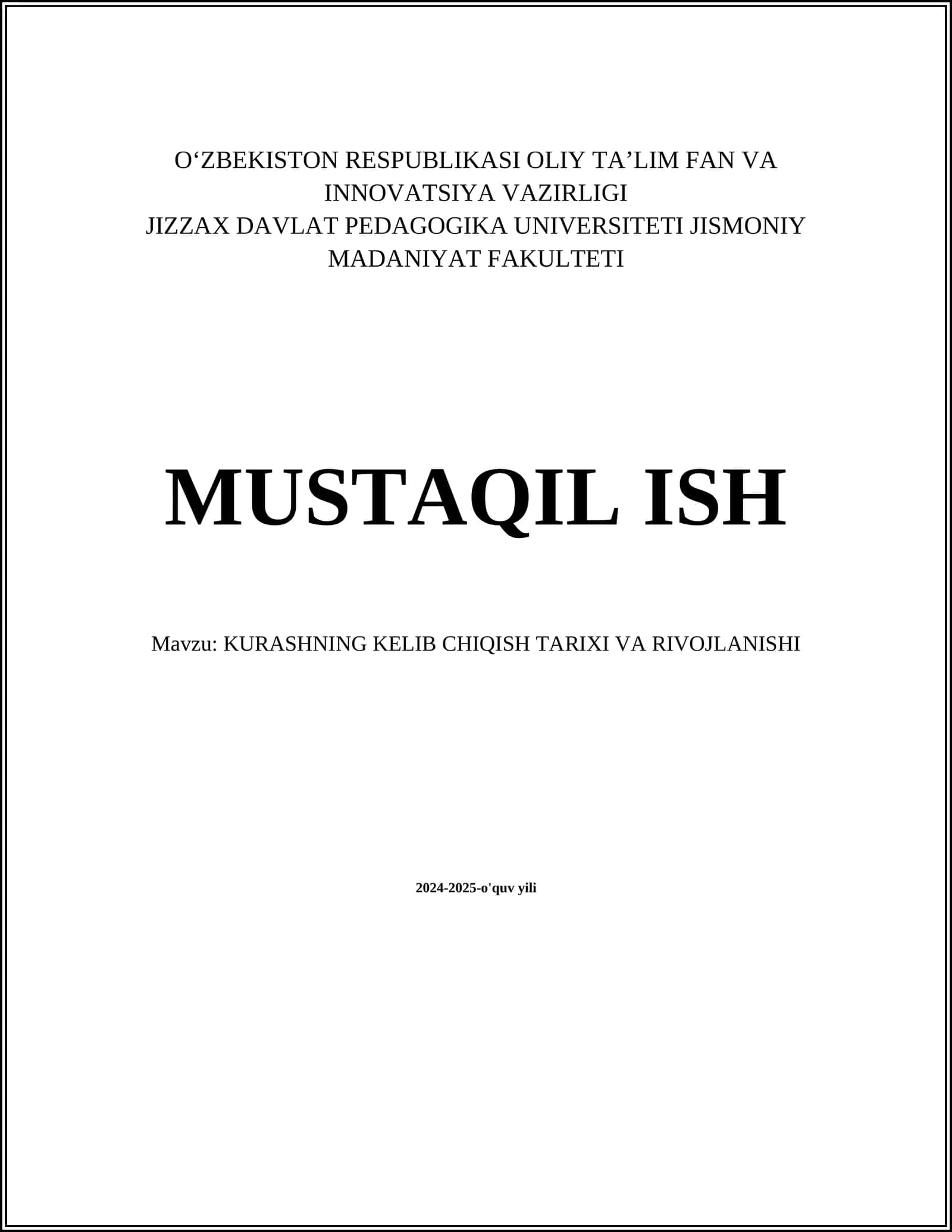 KURASHNING KELIB CHIQISH TARIXI VA RIVOJLANISHI