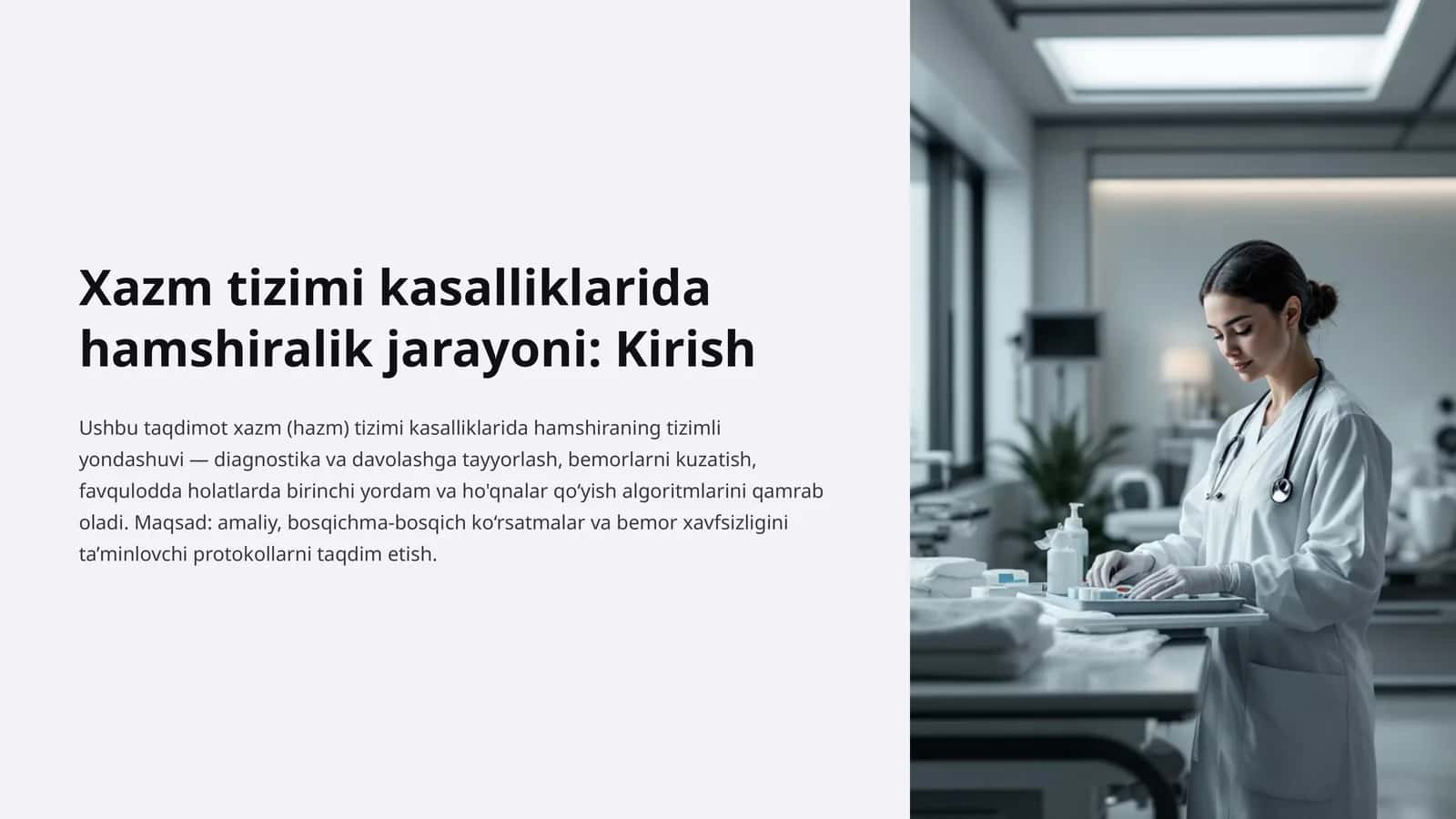 Xazm tizimi kasalliklarida hamshiralik jarayoni: Kirish