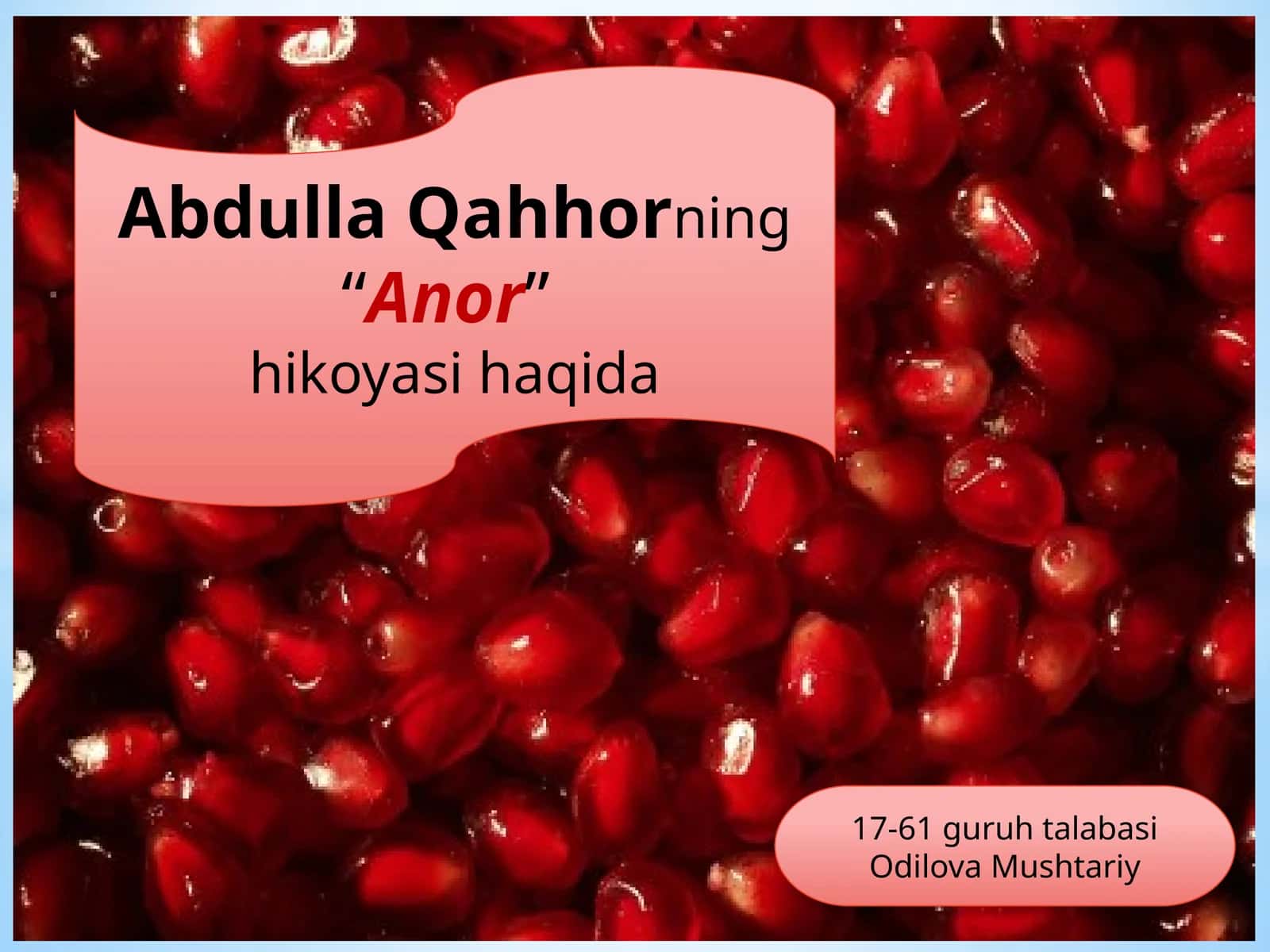 Abdulla Qahhorning “Anor” hikoyasi