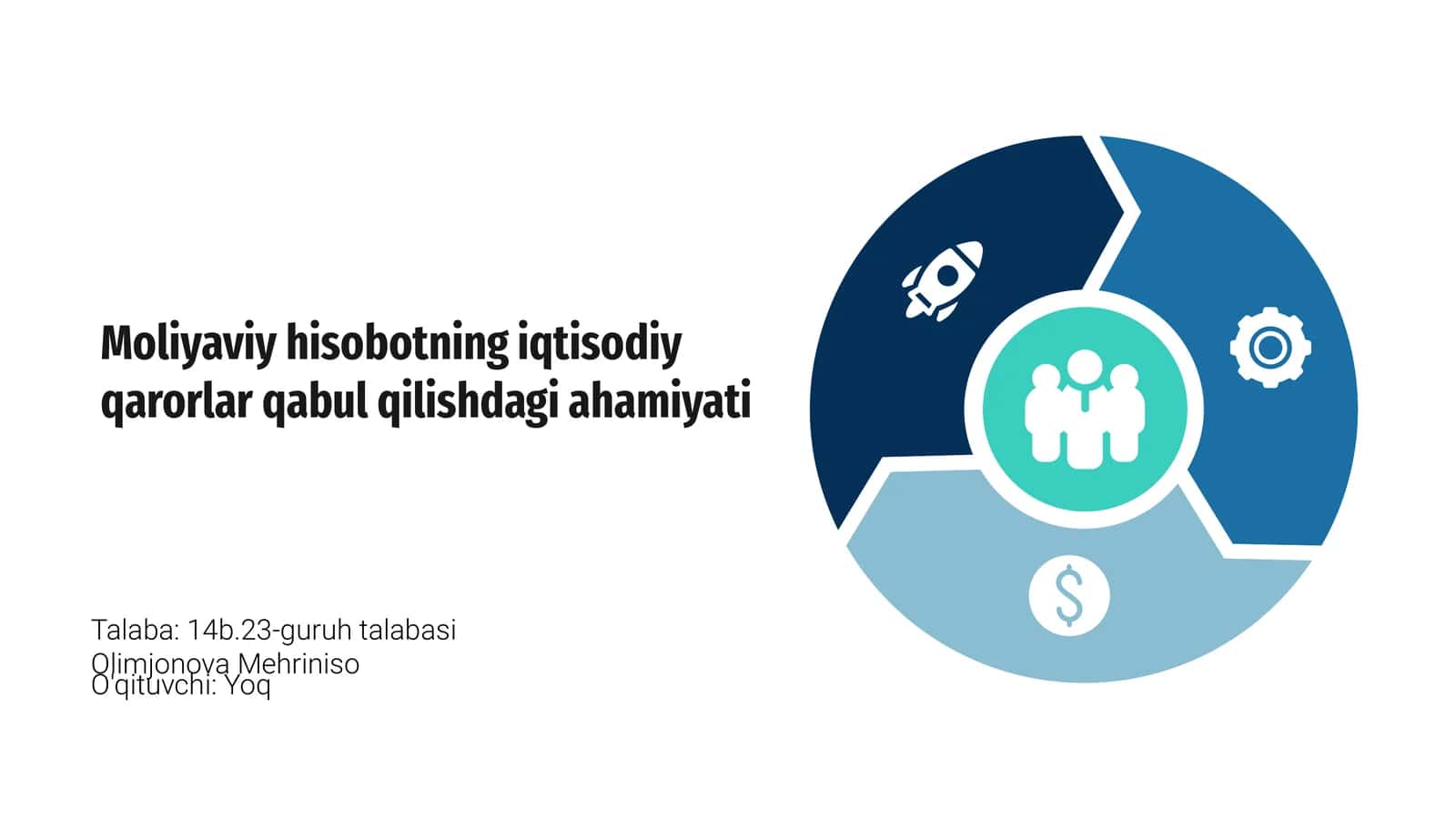 Moliyaviy hisobotning iqtisodiy qarorlar qabul qilishdagi ahamiyati
