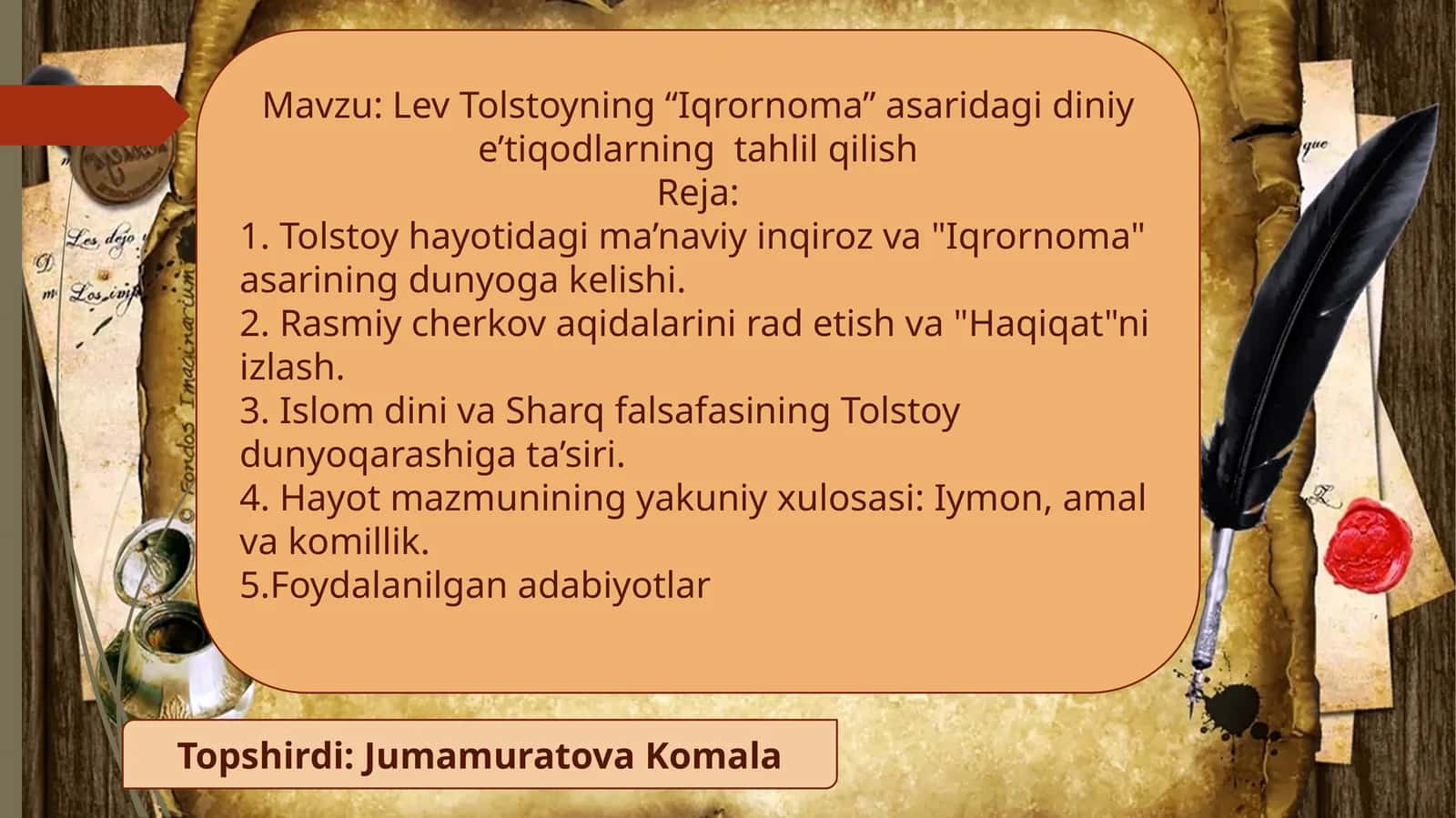 Tolstoyning “Iqrornoma” asaridagi diniy e’tiqodlarning tahlil qilish