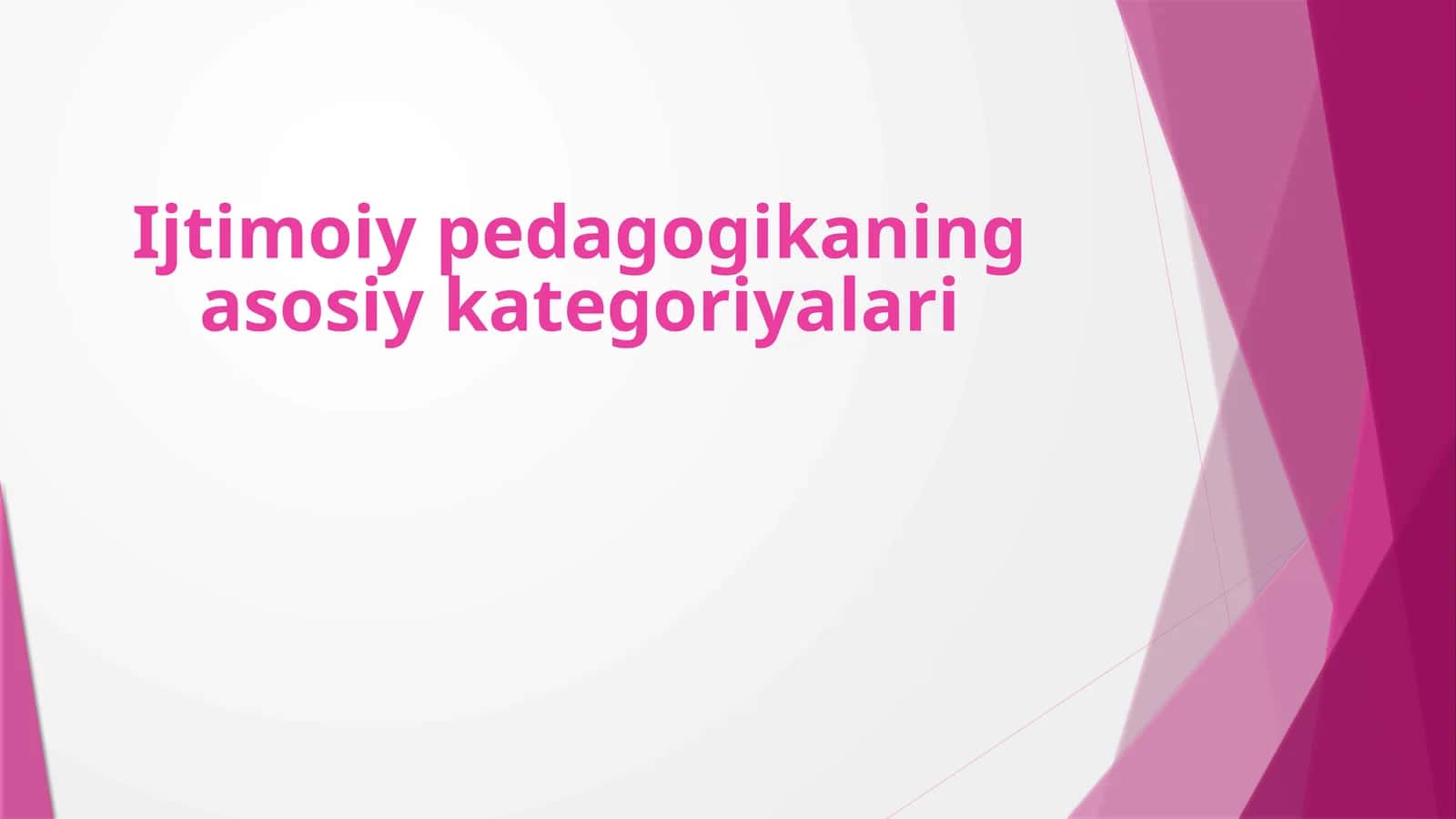 Ijtimoiypedagogikaningasosiykategoriyalari