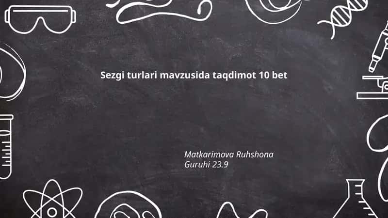 Sezgi turlari mavzusida taqdimot 10 bet