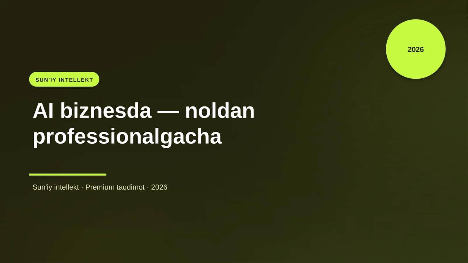 AI biznesda — noldan professionalgacha
