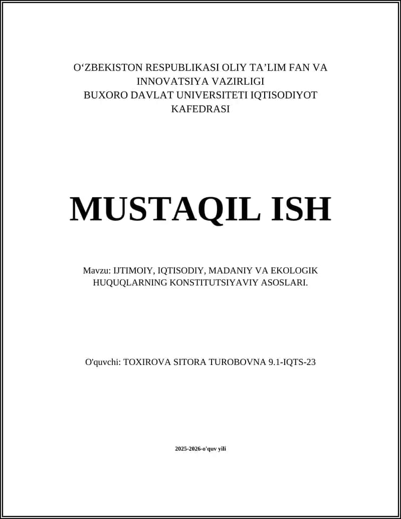 IJTIMOIY, IQTISODIY, MADANIY VA EKOLOGIK HUQUQLARNING KONSTITUTSIYAVIY ASOSLARI