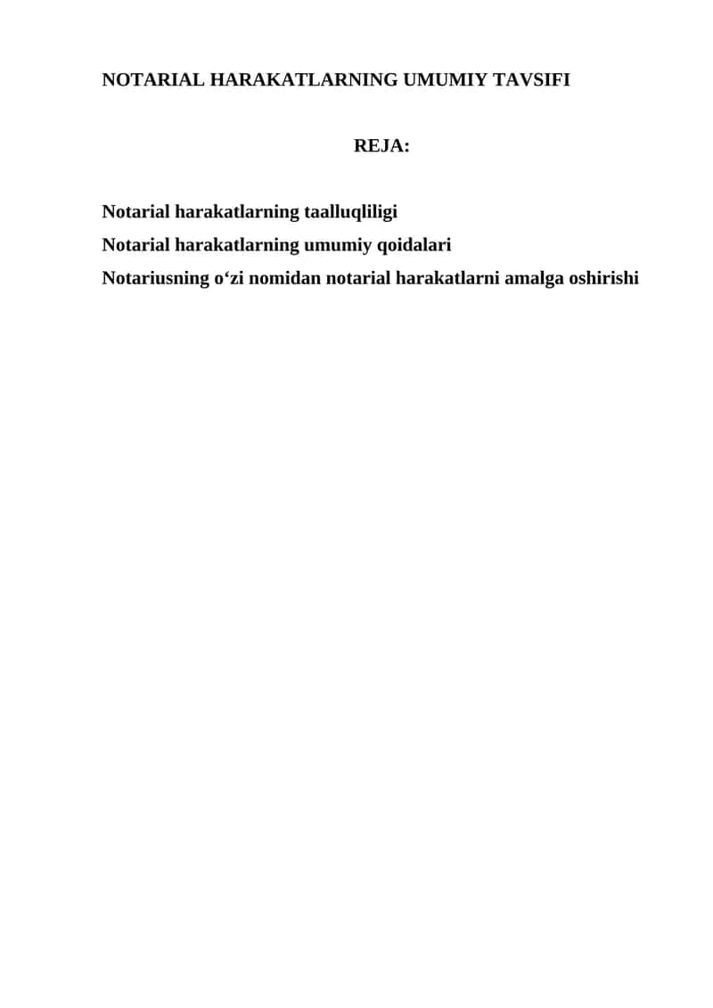 NOTARIAL HARAKATLARNING UMUMIY TAVSIFI