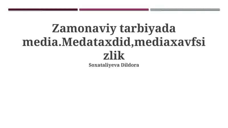 Zamonaviy ta'limda media