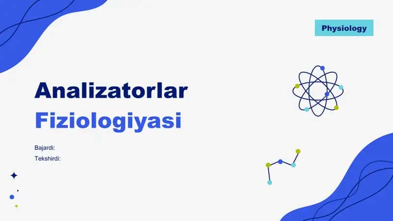 Analizatorlar fiziologiyasi