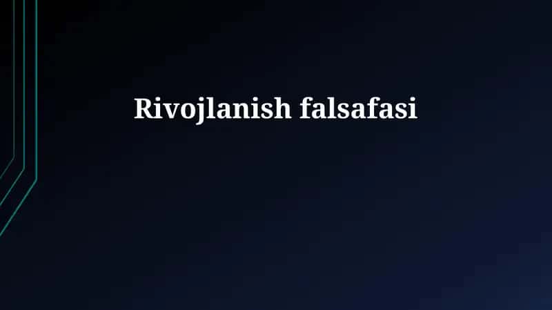 Rivojlanish falsafasi