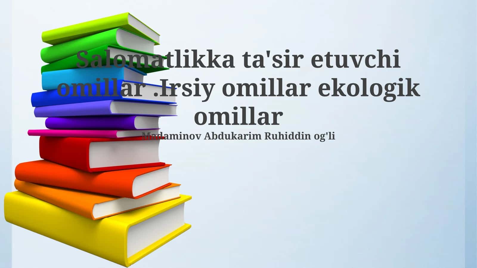 Irsiy omillar va sog'liq