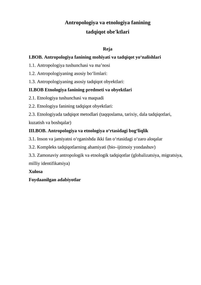Antropologiya va etnologiya fanining tadqiqot obe'ktlari