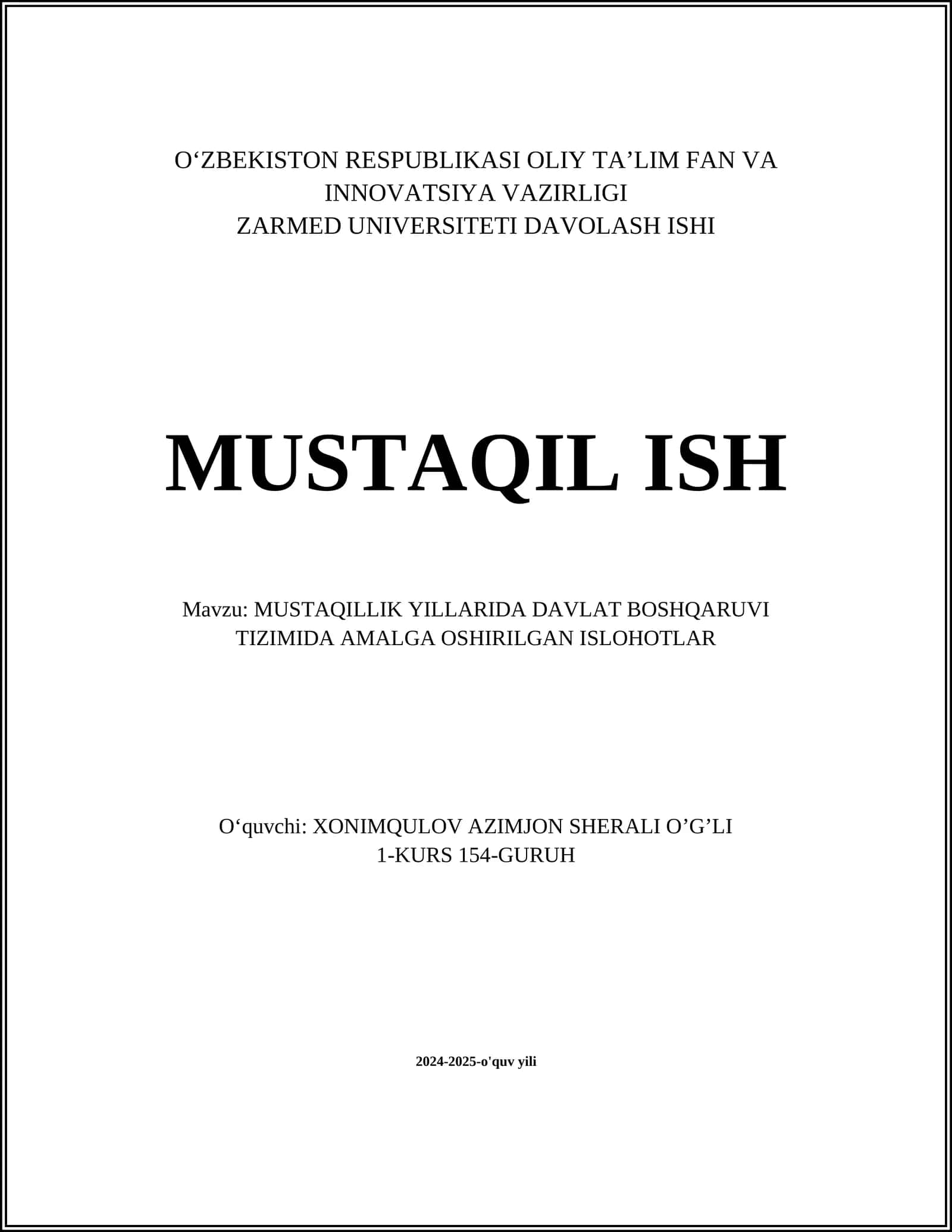 MUSTAQILLIK YILLARIDA DAVLAT BOSHQARUVI TIZIMIDA AMALGA OSHIRILGAN ISLOHOTLAR