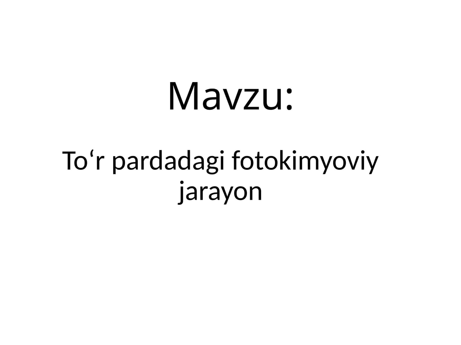 Toʻr pardadagi fotokimyoviy jarayon