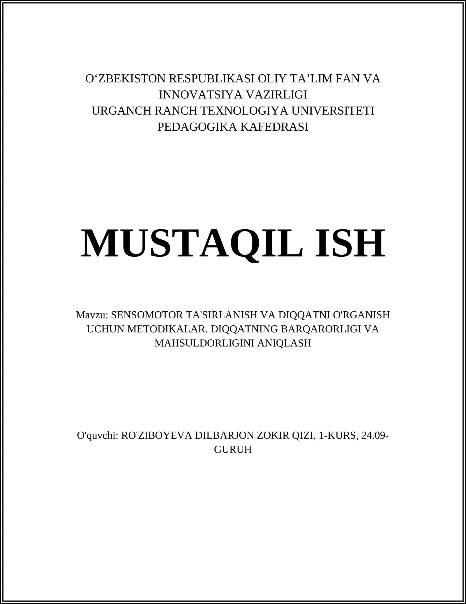 SENSOMOTOR TA'SIRLANISH VA DIQQATNI O'RGANISH UCHUN METODIKALAR
