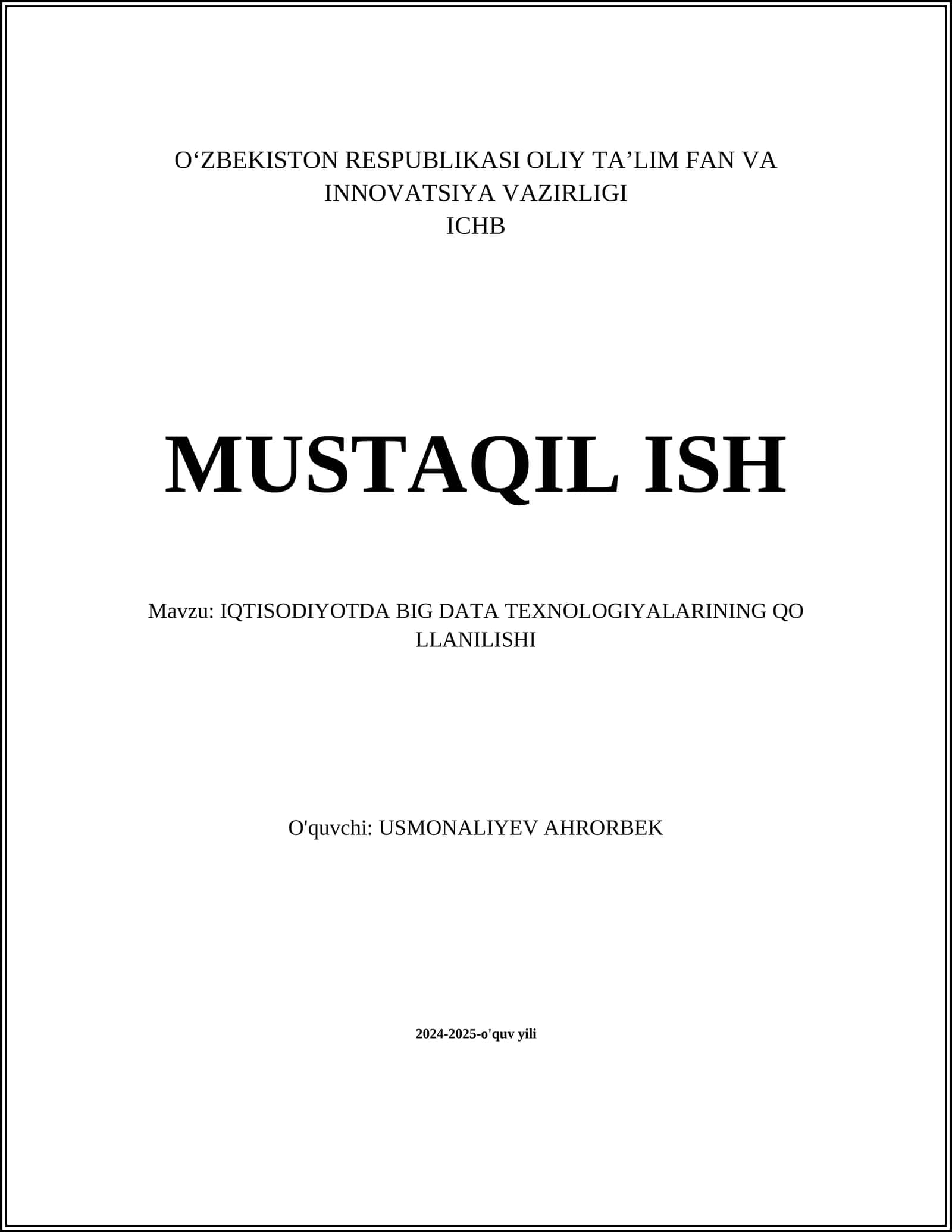 IQTISODIYOTDA BIG DATA TEXNOLOGIYALARINING QO LLANILISHI