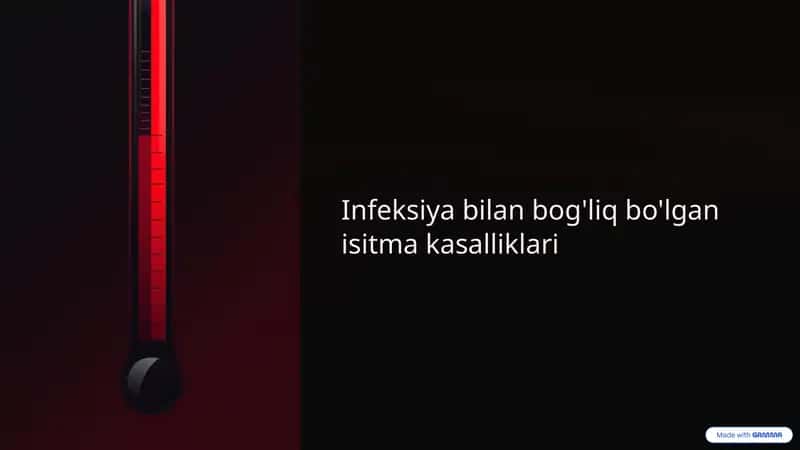 Infeksiya bilan bog'liq bo'lgan isitma kasalliklari