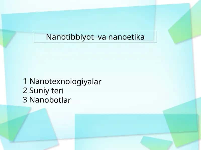 Nanotibbiyotvananoetika