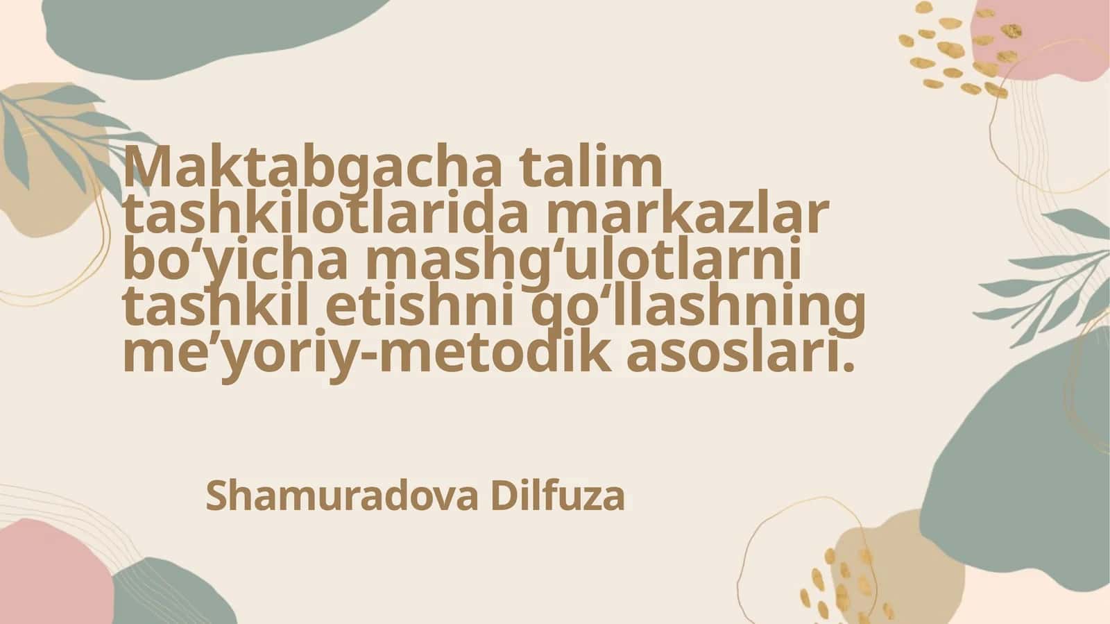 Markazlar bo‘yicha mashg‘ulotlarni tashkil etish