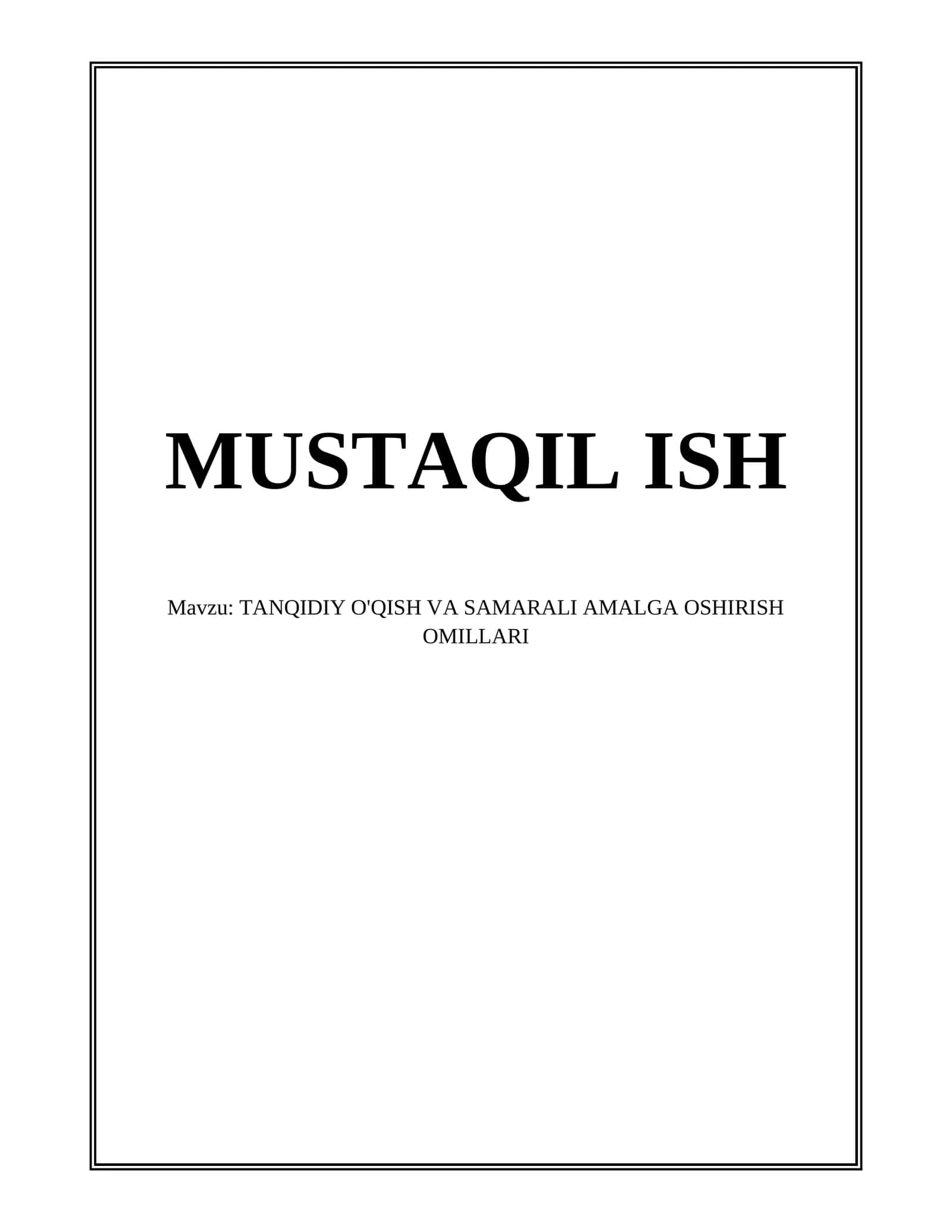 TANQIDIY O'QISH VA SAMARALI AMALGA OSHIRISH OMILLARI