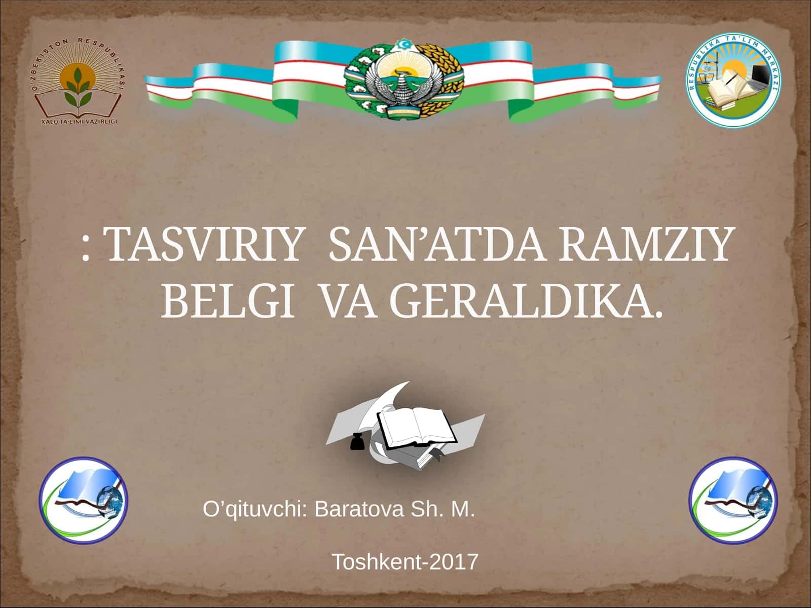 TASVIRIY SAN’ATDA RAMZIY BELGI VA GERALDIKA