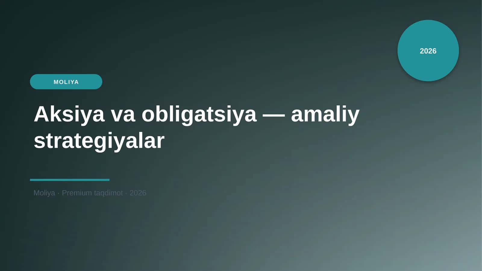 Aksiya va obligatsiya — amaliy strategiyalar