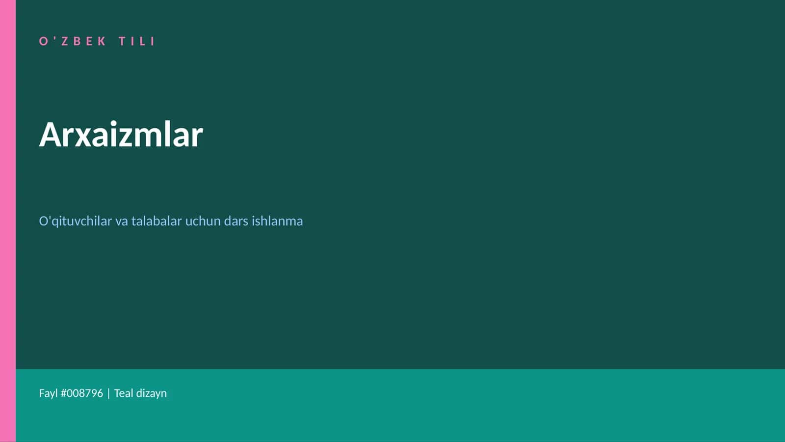 O'ZBEK TILI Arxaizmlar