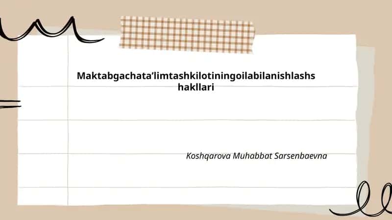 Maktabgachata’limtashkilotining oilabilanish shakllari
