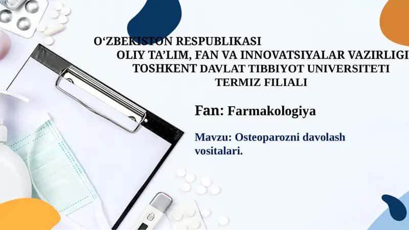 Osteoparozni davolash vositalari.
