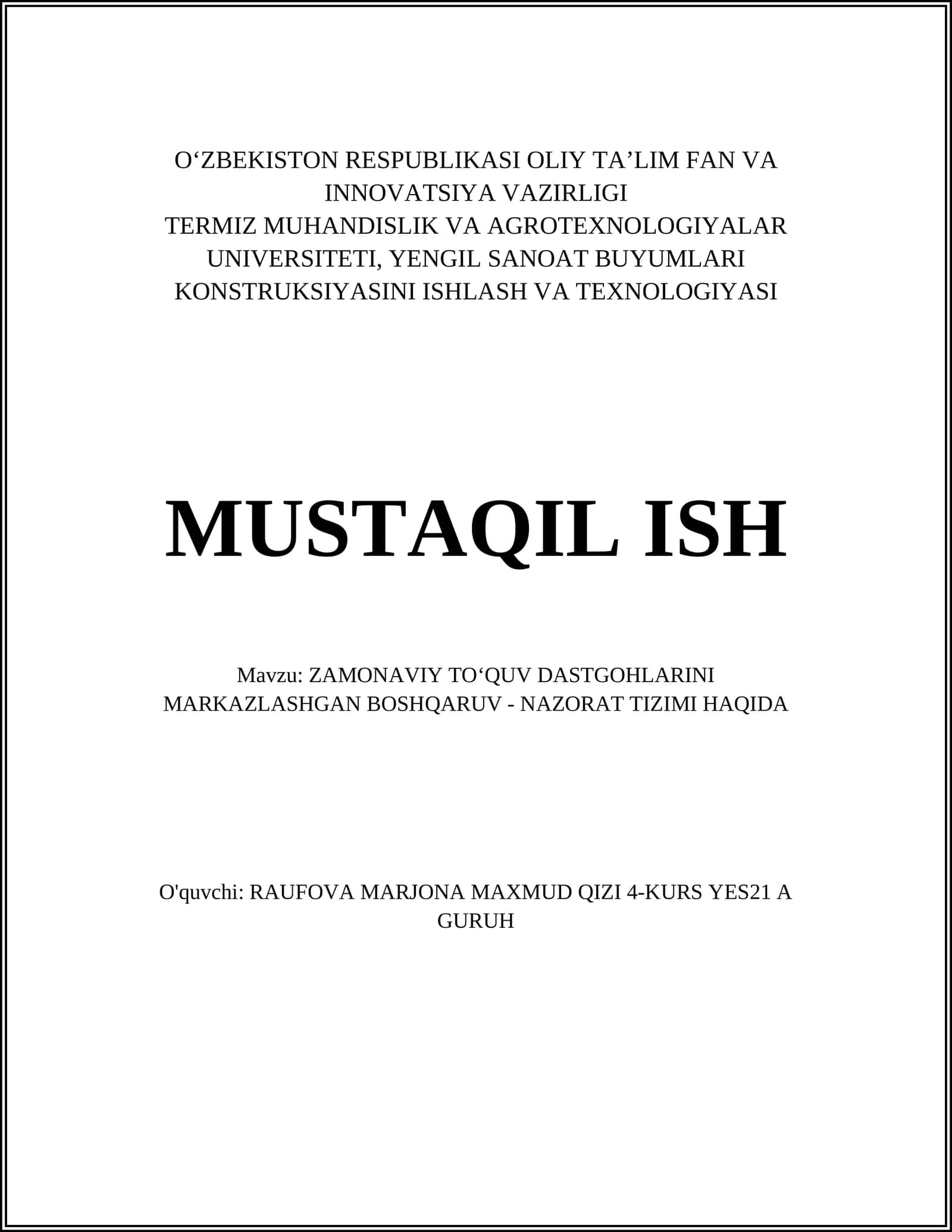 ZAMONAVIY TOʻQUV DASTGOHLARINI MARKAZLASHGAN BOSHQARUV - NAZORAT TIZIMI HAQIDA