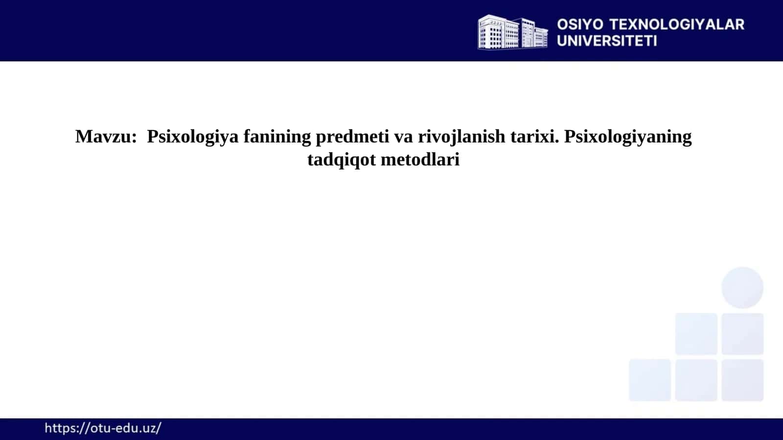 Psixologiya fanining predmeti va rivojlanish tarixi