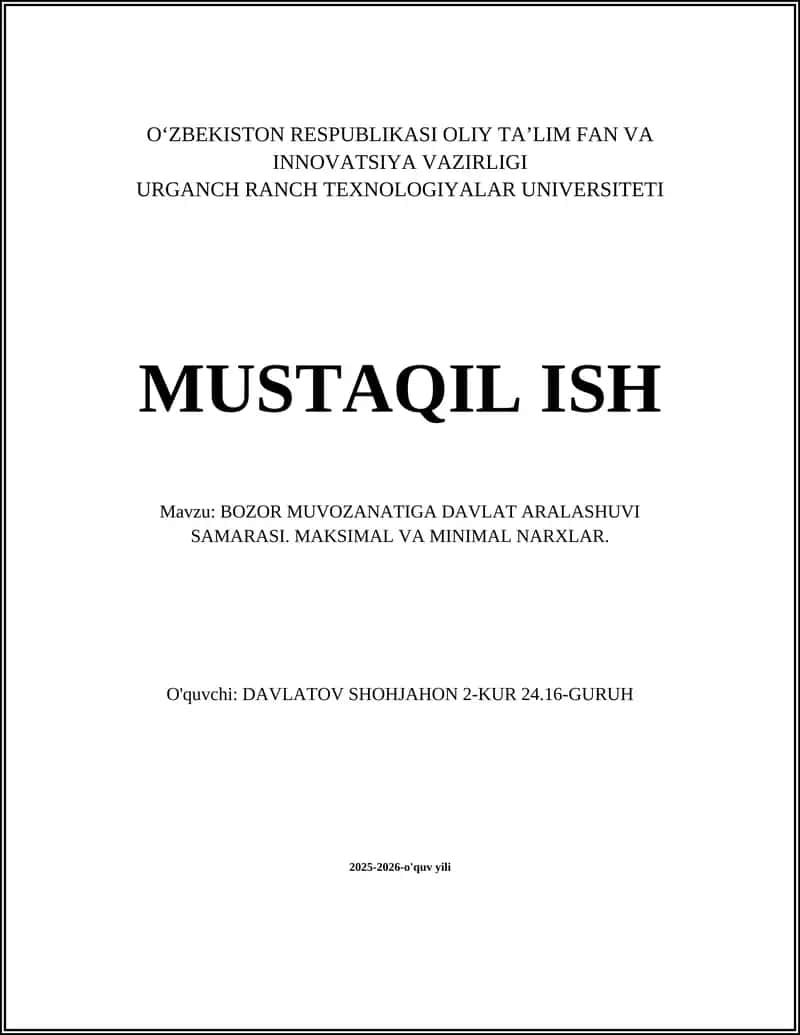 BOZOR MUVOZANATIGA DAVLAT ARALASHUVI SAMARASI. MAKSIMAL VA MINIMAL NARXLAR