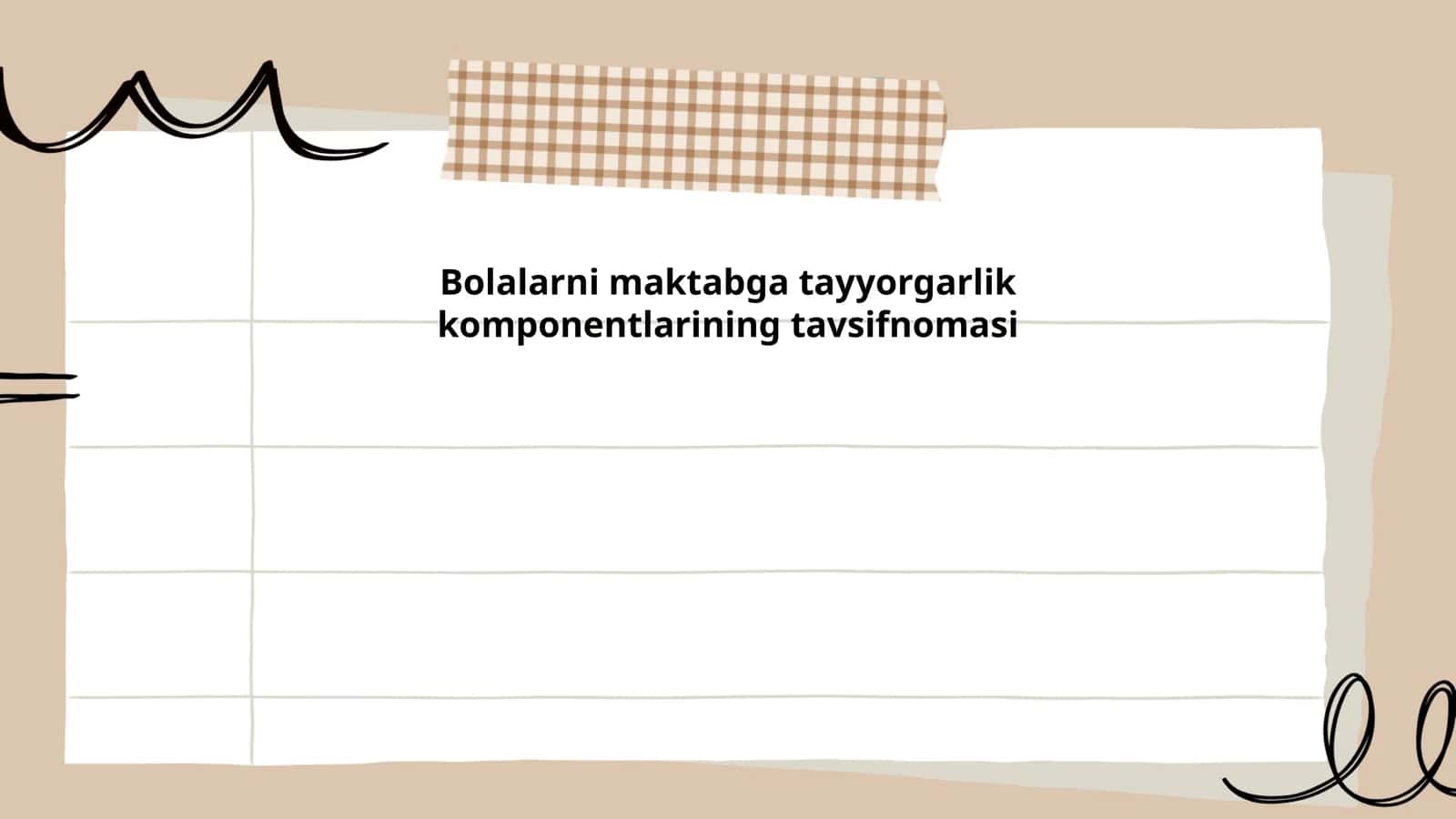 Bolalarni maktabga tayyorgarlik komponentlarining tavsifnomasi