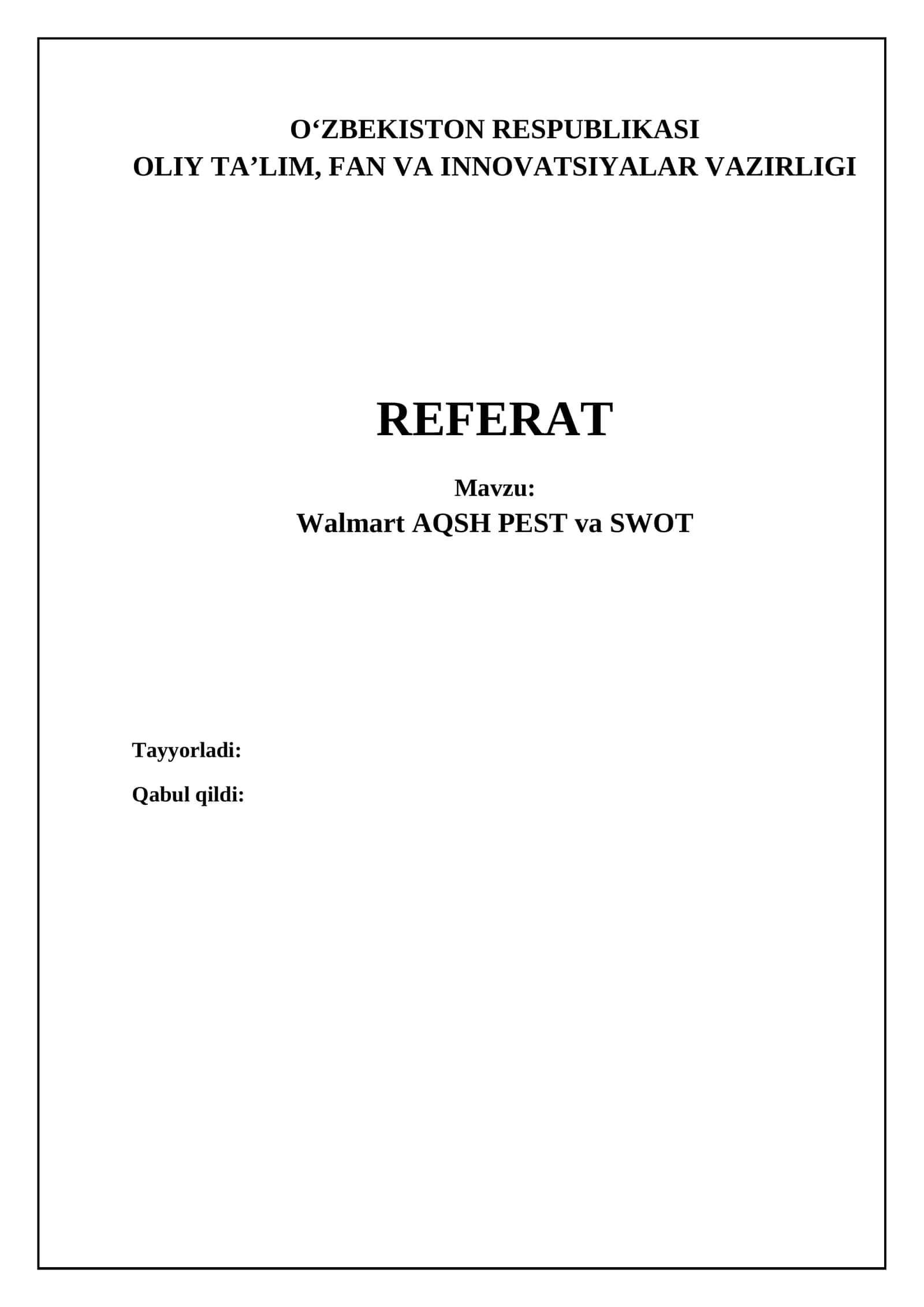 Walmart USA: Strategiya, raqobat va kelajak istiqbollari