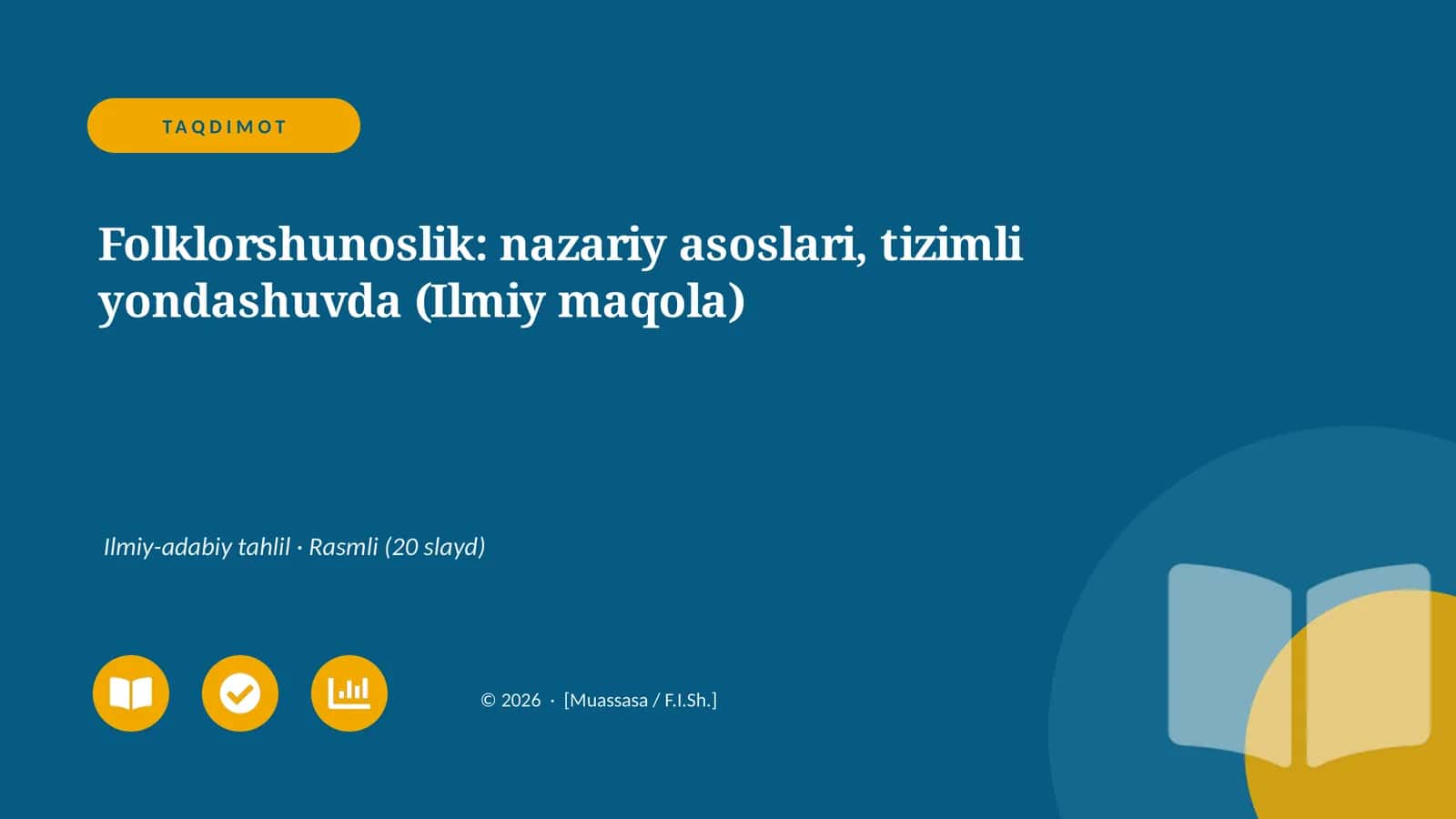 Folklorshunoslik: nazariy asoslari, tizimli yondashuvda (Ilmiy maqola)
