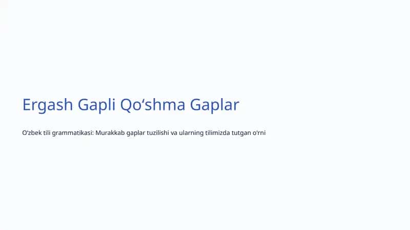 Ergash Gapli Qoʻshma Gaplar