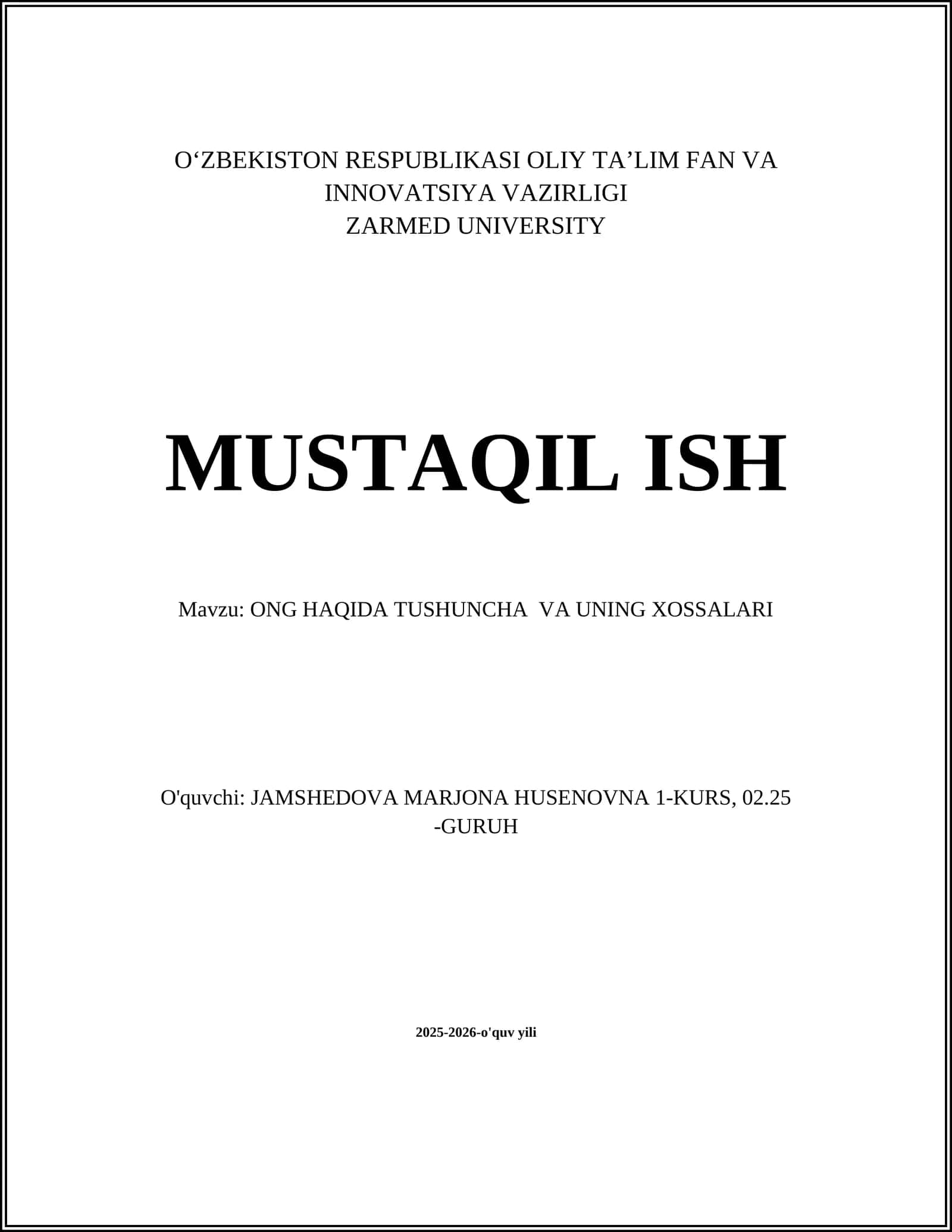 ONG HAQIDA TUSHUNCHA VA UNING XOSSALARI