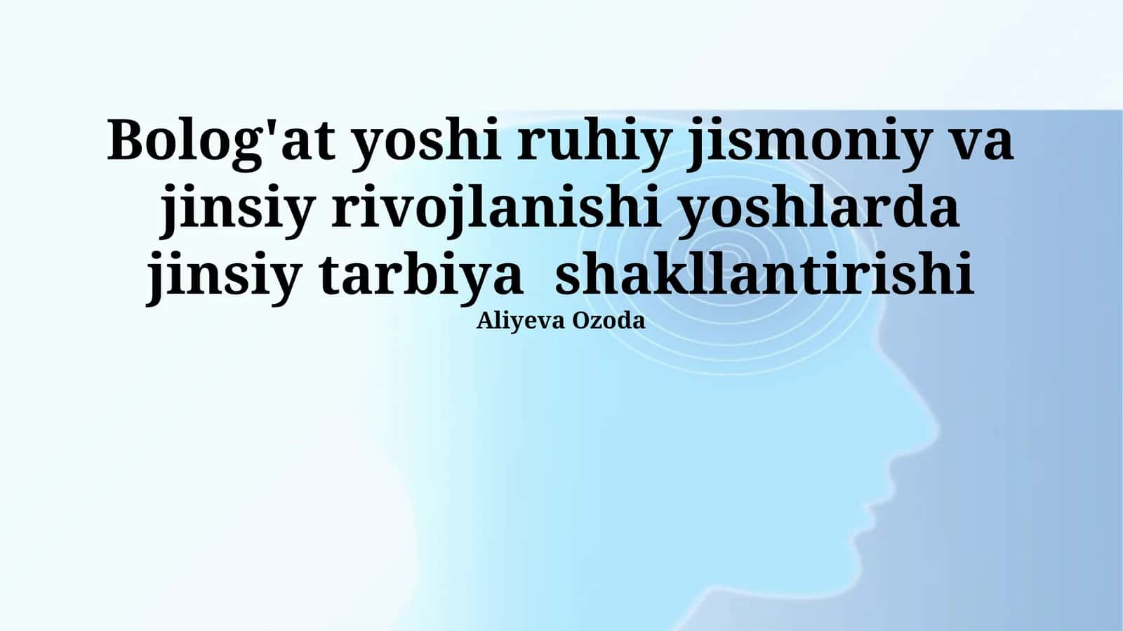 O'smirlik davri: Ta'rif, bosqichlar va asosiy o'zgarishlar