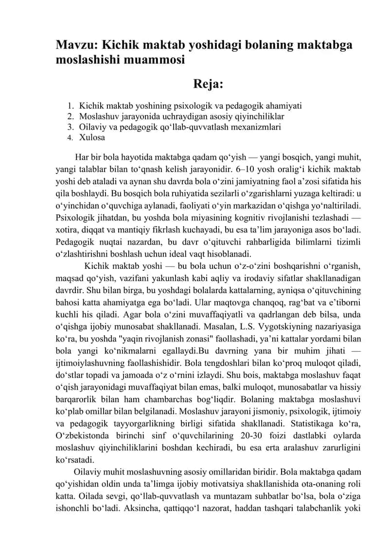 Kichik maktab yoshidagi bolaning maktabga moslashishi muammosi.