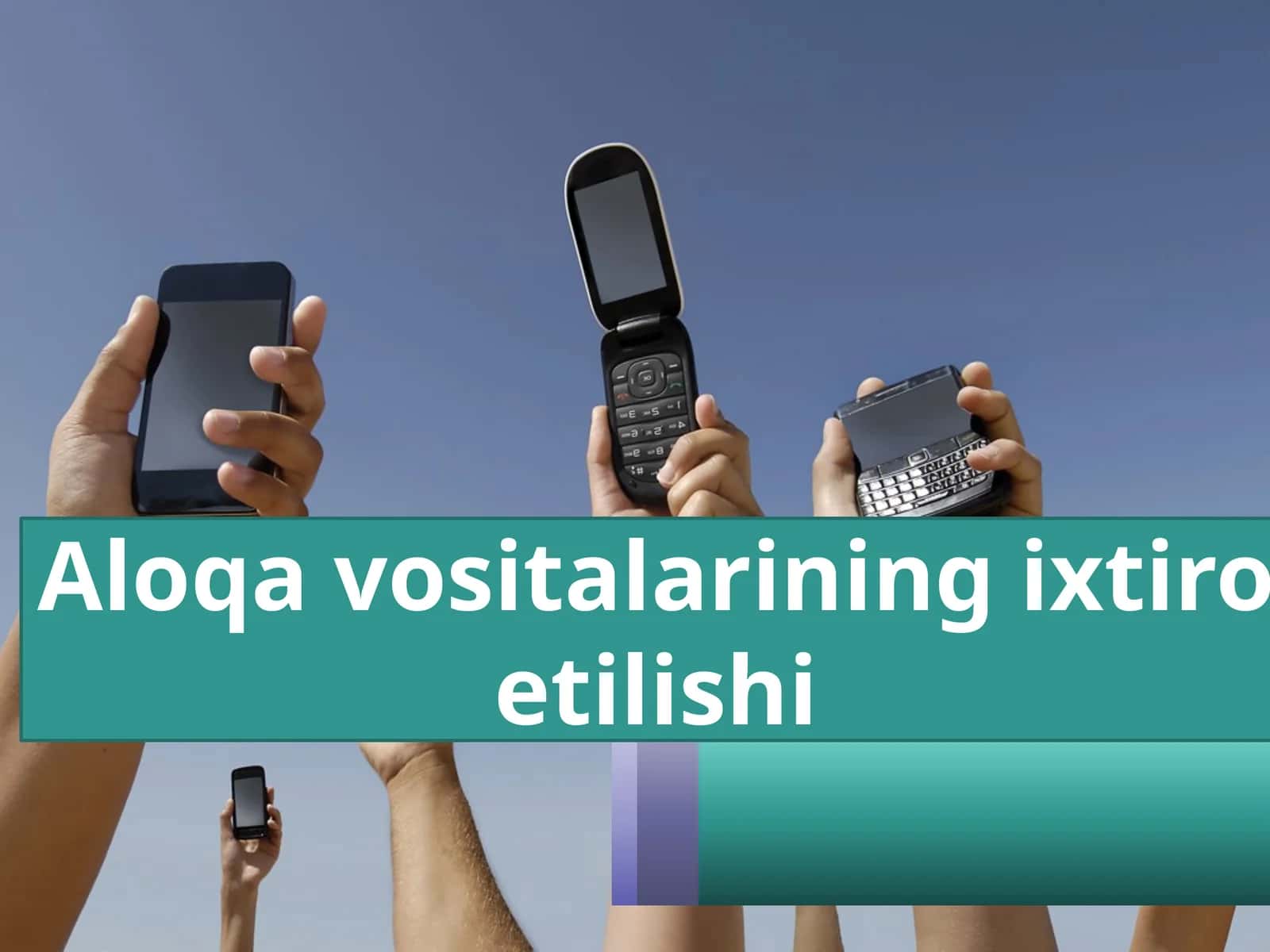 Aloqa vositalarining ixtiro etilishi
