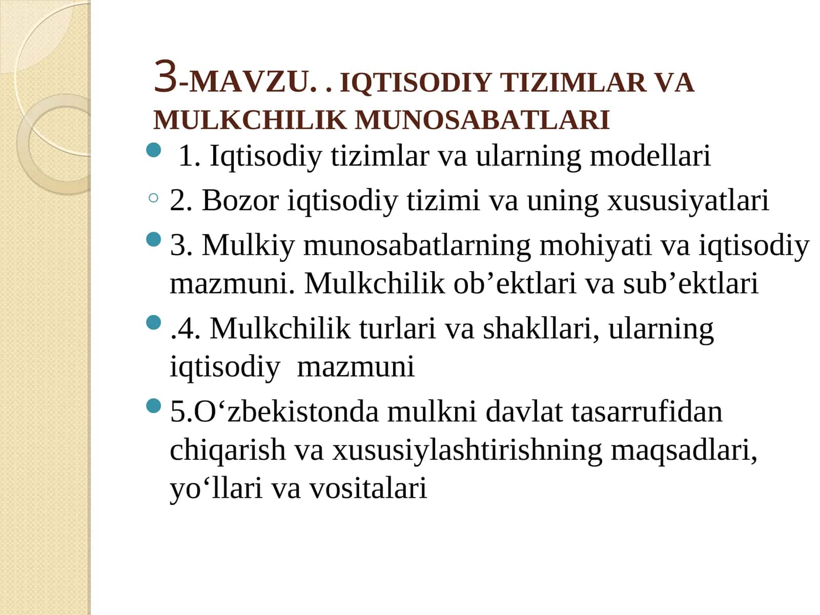 IQTISODIY TIZIMLAR VA MULKCHILIK MUNOSABATLARI