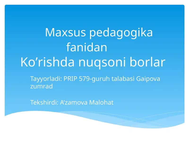 Maxsuspedagogikafanidan Ko’rishdanuqsoniborlar