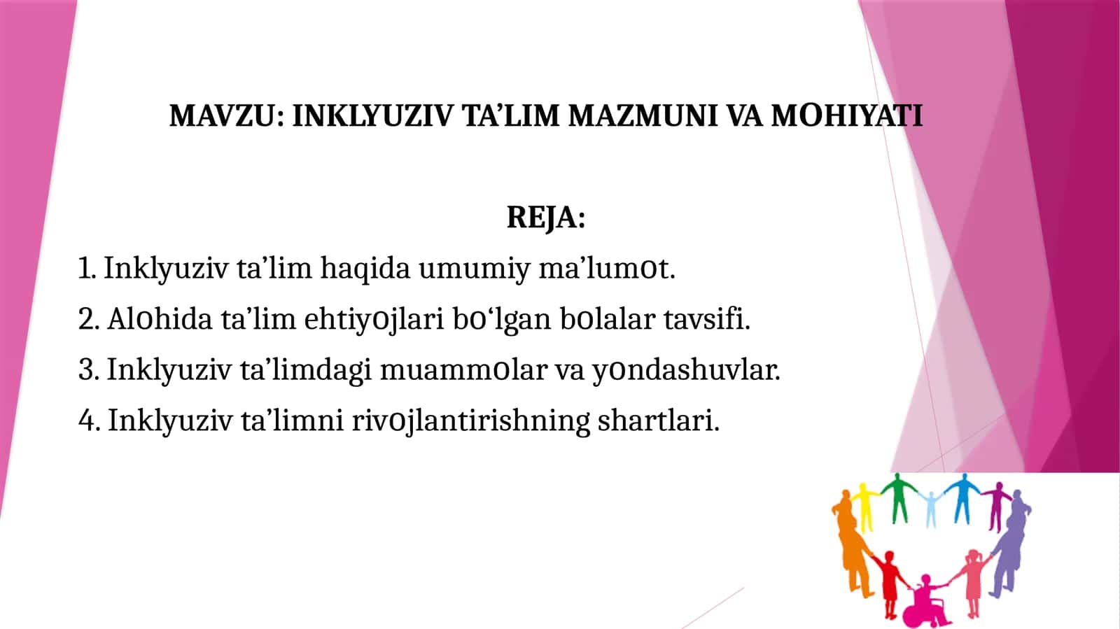 INKLYUZIV TA’LIM MAZMUNI VA MОHIYATI